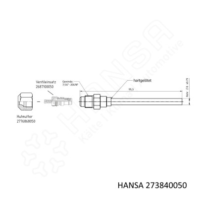 HANSA Solder socket with the valve insert 60/200bar cap nut tube 6 mm 2730840050